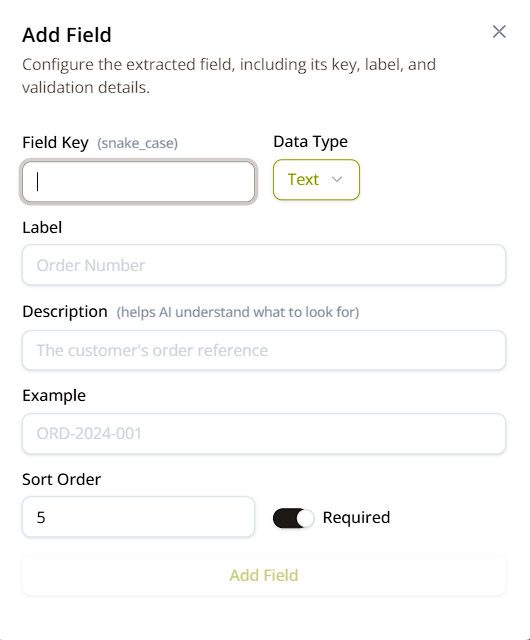 Add Field form, empty — Field Key, Data Type, Label, Description, Example, Sort Order, and the Required toggle